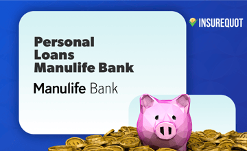 Personal Loans Manulife Bank: How To Get Approved