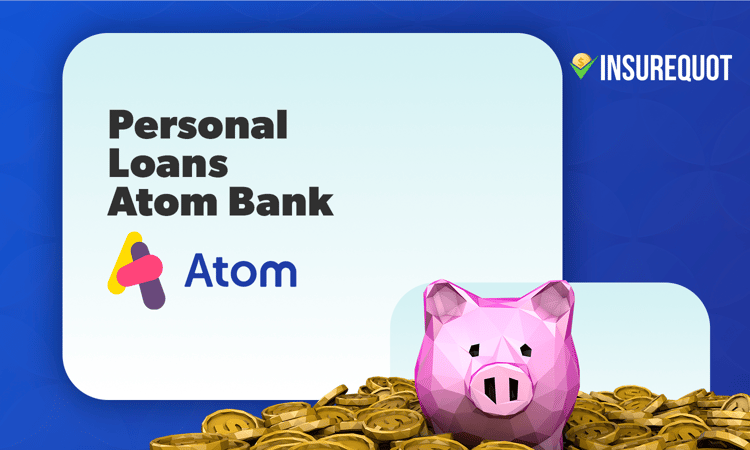 Personal Loans Atom Bank: How To Get Approved